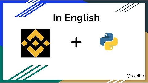 Playing with Binance API Python #Binance #API #Python