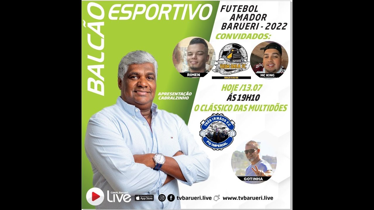 Futebol Amador Barueri – 2022 | Balcão Esportivo – 13/07