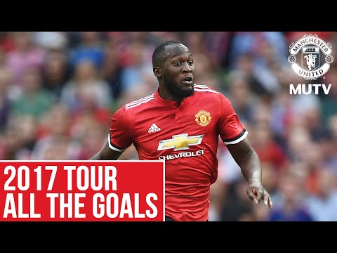 Manchester United 2017 Tour | All The Goals | Manchester United