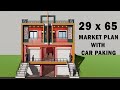 9x20 meter market with house design2965 shop design29 by 65 besment shop plan 3d house plan