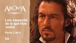 Dawn 1/4: Luis believes Juana sent Hipólita to a convent | C-6 | tlnovelas