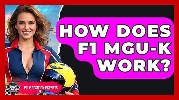 How Does F1 MGU-K Work? - Pole Position Experts