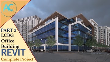 LCBG Office Building | Part 3 | Complete Step By Step Project | Revit and Twinmotion Tutorial