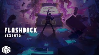 Vexento  - Flashback ♪