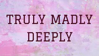 Savage Garden - Truly Madly Deeply | Lyrics Video