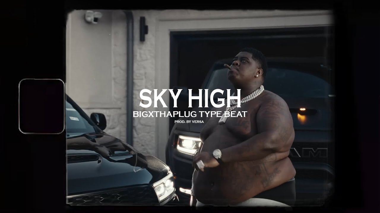 [FREE] BigXthaPlug Type Beat - "Sky High"