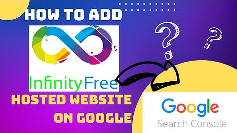 RANK YOUR INFINITY FREE HOSTED WEBSITE ON GOOGLE SEARCH CONSOLE | HOW TO ADD INFINITY FREE WEBSITE