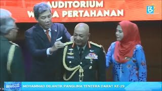 Mohammad Dilantik Panglima Tentera Darat Ke - 29 Resimi
