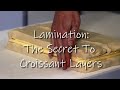 Lamination: The Secret to Croissant Layers