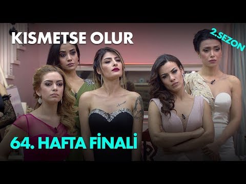 Kısmetse Olur 64. Hafta Finali - Full Bölüm