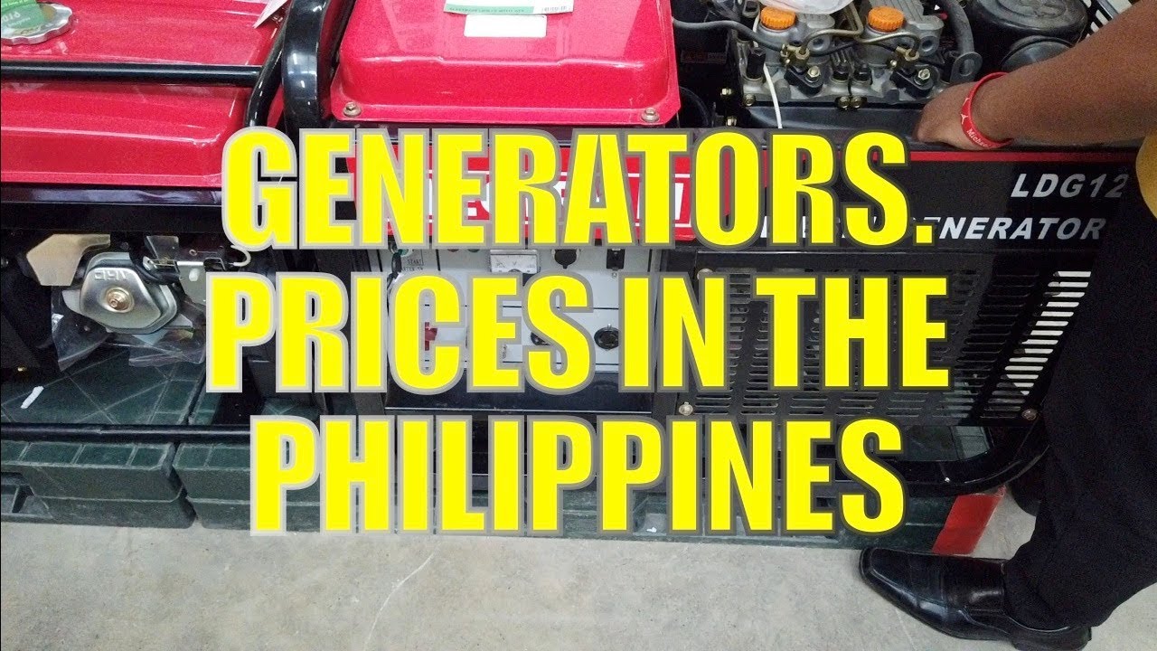 Generators Prices In The Philippines Youtube