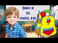 Things in the school bag  bendabenda yang ada didalam tas sekolah