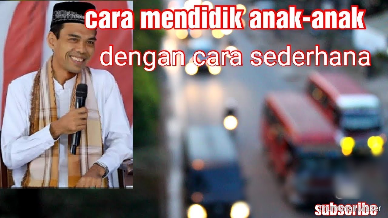 Cara Menasehati Anak Anak Dengan Cara Yg Baik YouTube