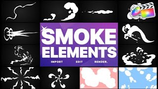 Top Apple Motion Projects: Smoke Elements Pack 05 | FCPX