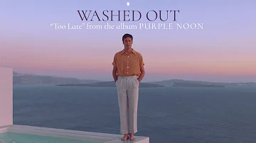 Washed Out - Too Late [LYRIC VIDEO Spanish/English] Subtitulado Español