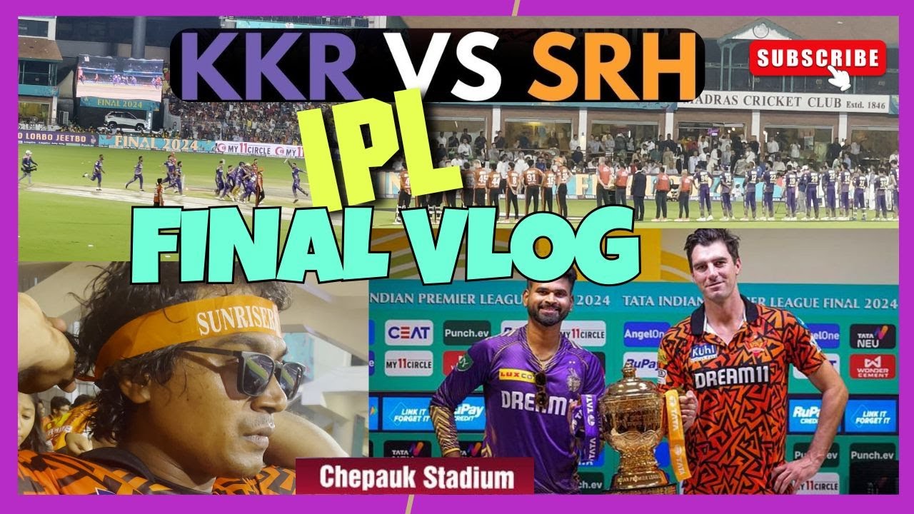 IPl Final Match Vlog KKR Vs SRH at Chepauck #ipl #chepauk #srh #kkr #cricket #chennai #dhoni #vlog