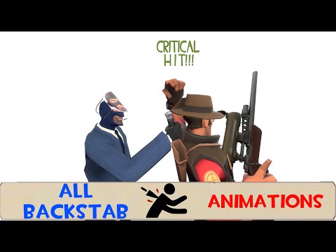 TF2 All Backstab Animations