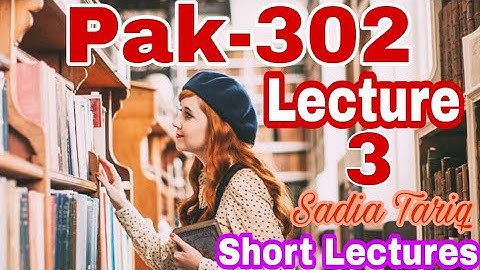 Lecture no 3 (Pak-302) V.u Short Urdu Lecture With Sadia Tariq