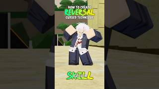 Reversed Cursed Technique In Jjs Skill Builder