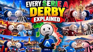 Every Serie A Derby Explained in 20 Minutes ⚽🇮🇹 | The Rivalries Behind Italian Football