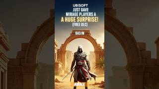Ubisoft Just Gave AC Mirage Players a HUGE Surprise! (FREE DLC) : New Story &amp; Missions Coming FREE