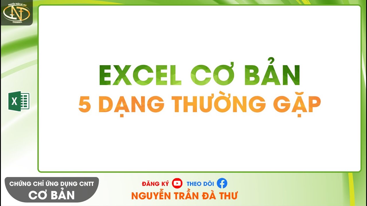 Đề thi tin học căn bản | 5 dạng đề Excel cơ bản gặp hoài, gặp mãi | CC Ứng dụng CNTT | Dạng đề TTTH ĐH KHTN