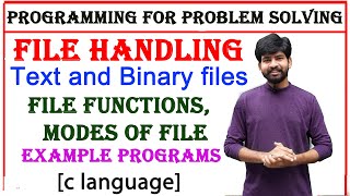 file handling in c, text and binary files, file operations, file functions and modes with program