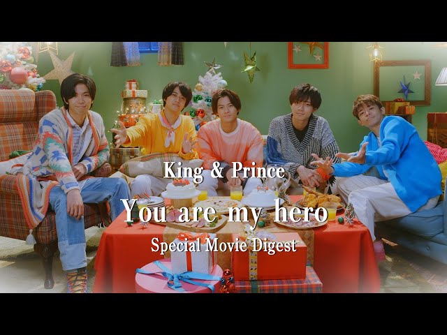 King & Prince - You are my hero