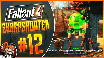 Fallout 4 - Evil Robots! - Part 12 [Sharpshooter Playthrough]