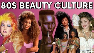 The Politics of 1980s Beauty Culture