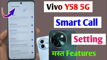 vivo y58 5g smart call setting/how to enable smart call setting vivo y58 5g/vivo y58 smart calling