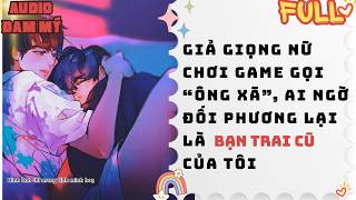 Giả Giọng Nữ Chơi Game Gọi “Ông Xã”, Ai Ngờ Đối Phương Lại Là Bạn Trai Cũ Của Tôi | Audio Đam Mỹ screenshot 5