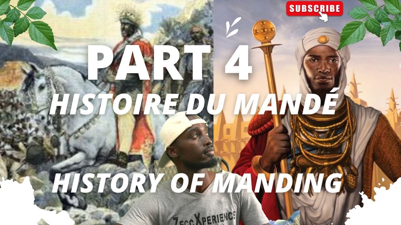 PART4 - Histoire du Mande/ Avant , pendant et Aprés la charte KOUROUKAN FUGA