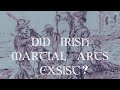 Did irish martial arts exsist