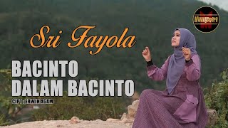 Sri Fayola - Bacinto Dalam Bacinto (Video Music ) Lagu Pop Minang Terbaru 2020