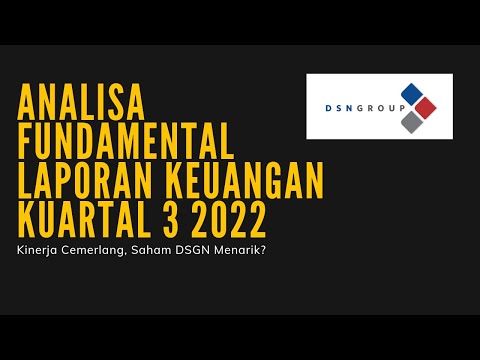Analisa Saham DSNG Laporan Keuangan Kuartal 3 2022 - Analisa Fundamental PT Dharma Satya Nusantara