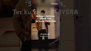 Jakhongir dekhonov - “SOKIN TUN„ Tez kunda PREMYERA #newmusic @zohidofficial #rizanovauz