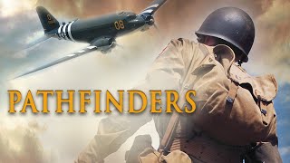 Pathfinders: In The Company of Strangers  Action packed war movie