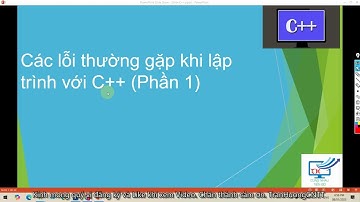 Các lỗi thường gặp khi lập trình với C++ (Phần 1) #tranhuongcntt #C++