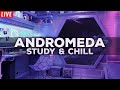 Andromeda Space Live Stream 🌌 Chill Lofi Hip Hop Study Music 🌌 Beats to Study & Homework Music