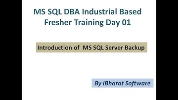 04. Understanding of SQL Server Database Backup for Fresher SQL DBA in Hindi #ibharatsoftware