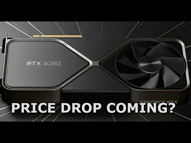 RTX 4080 Price Drop! 