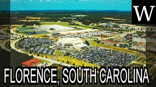FLORENCE, SOUTH CAROLINA - WikiVidi Documentary