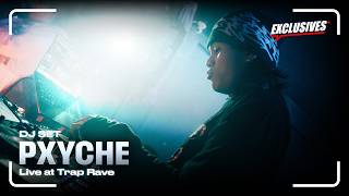 Pxyche | DJ Set Live at TRAP RAVE (DBTV Exclusives)