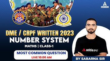 DME/CRPF Maths Class | DME Maths Questions and Answers | Number System | Class 1