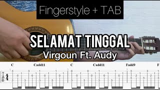 Virgoun feat. Audy - Selamat (Selamat Tinggal) | Fingerstyle Guitar (TABLATURE + CHORD) #requestsong