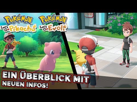 Pokemon Let's Go Pikachu & Eevee | An overview with new details from E3!