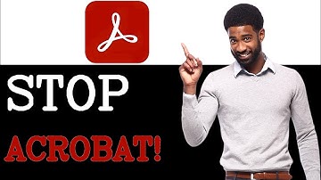 How To Stop Acrobat Reader From Opening Automatically (2025)