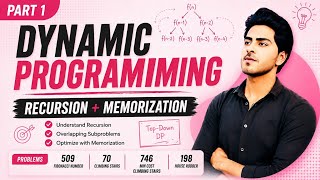 Dynamic Programming (Recursion + Memorization) 1D DP || Explained in Detail 👍🏻 || DP Part 1