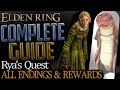 Elden Ring: Full Rya Questline (Complete Guide) - All Choices, Endings, and Rewards Explained